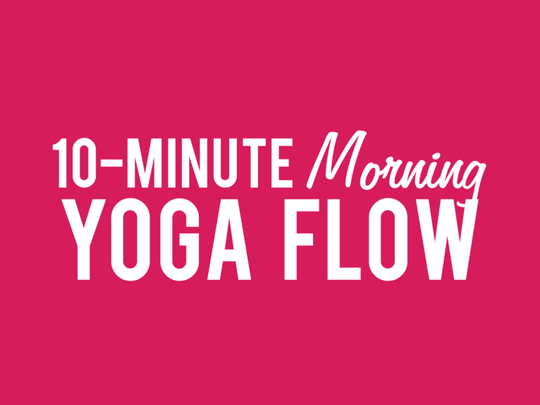 10-Minute Morning Yoga Flow